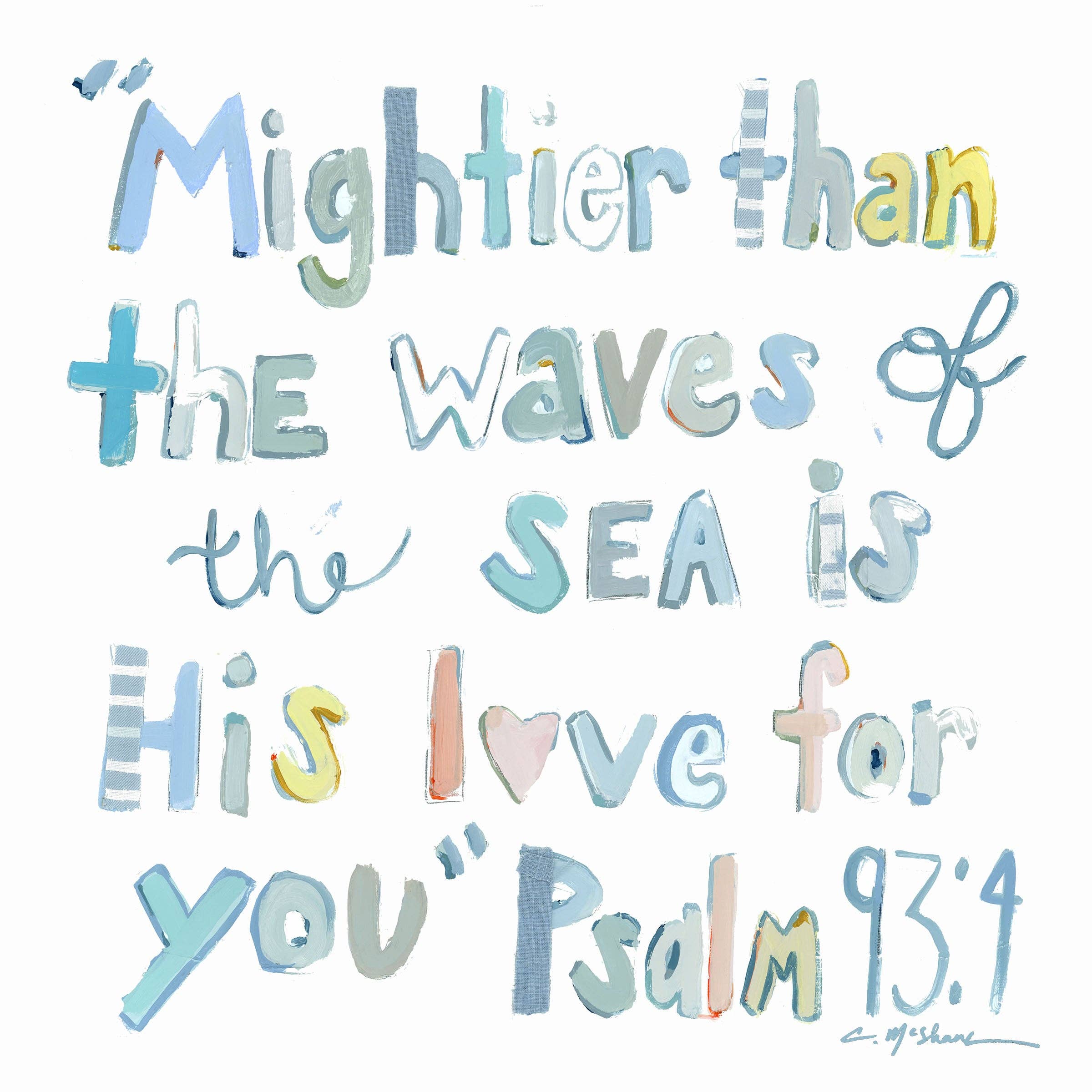 "Psalm 93:4" Acrylic Shelfie